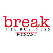 Break the Business podcast logo