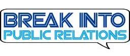 Break Into Public Relations logo