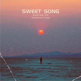Sunset artwork for Sweet Song by Waking Up Production